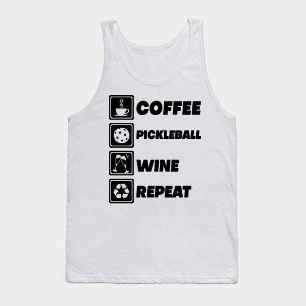 'Coffee Pickleball Wine Repeat' Funny Pickleball Gift Tank Top by ourwackyhome